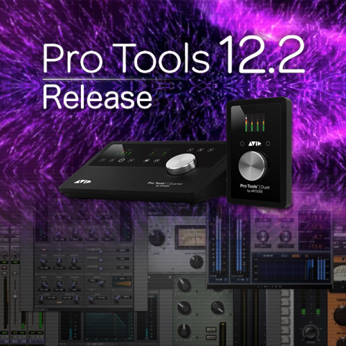 Pro Tools 12.2 リリース！ Pro Tools Duet & Quartet がさらにパワーアップ