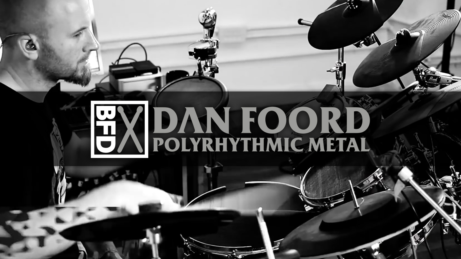 Dan Foord Polyrhythmic Metal: BFD3 Groove Pack
