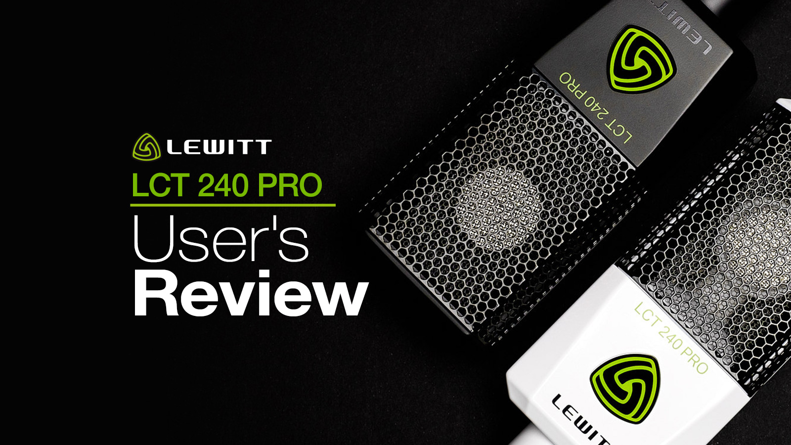 Lewitt LCT240PRO User Review