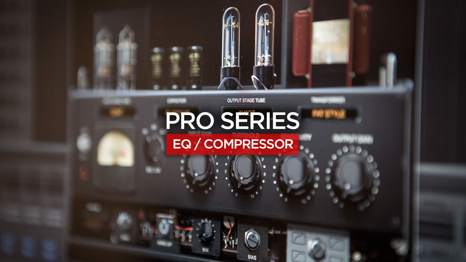 Pro Series EQ / Compressor