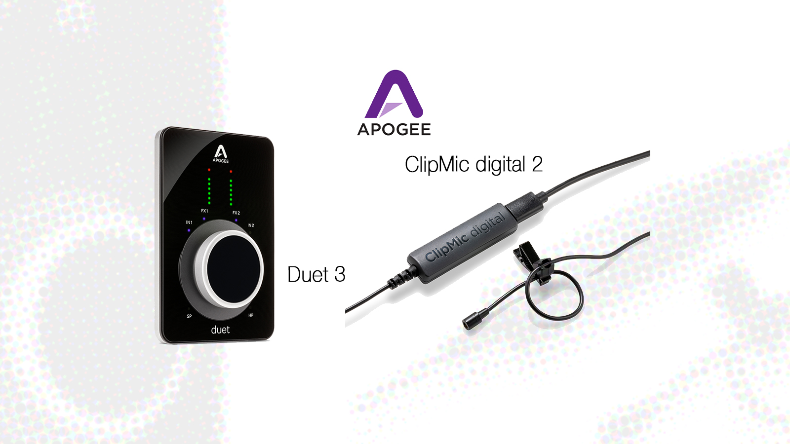 Apogeeから「Duet 3」と「ClipMic Digital2」 2つの新製品が登場！