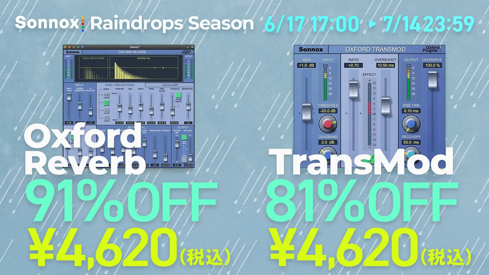 Sonnox Raindrops Season  – TransMod & Oxford Reverb