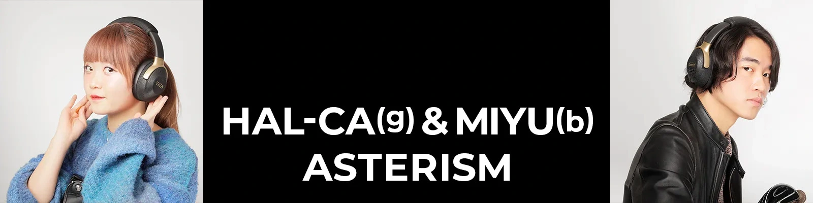 HAL-CA（g）& MIYU（b）