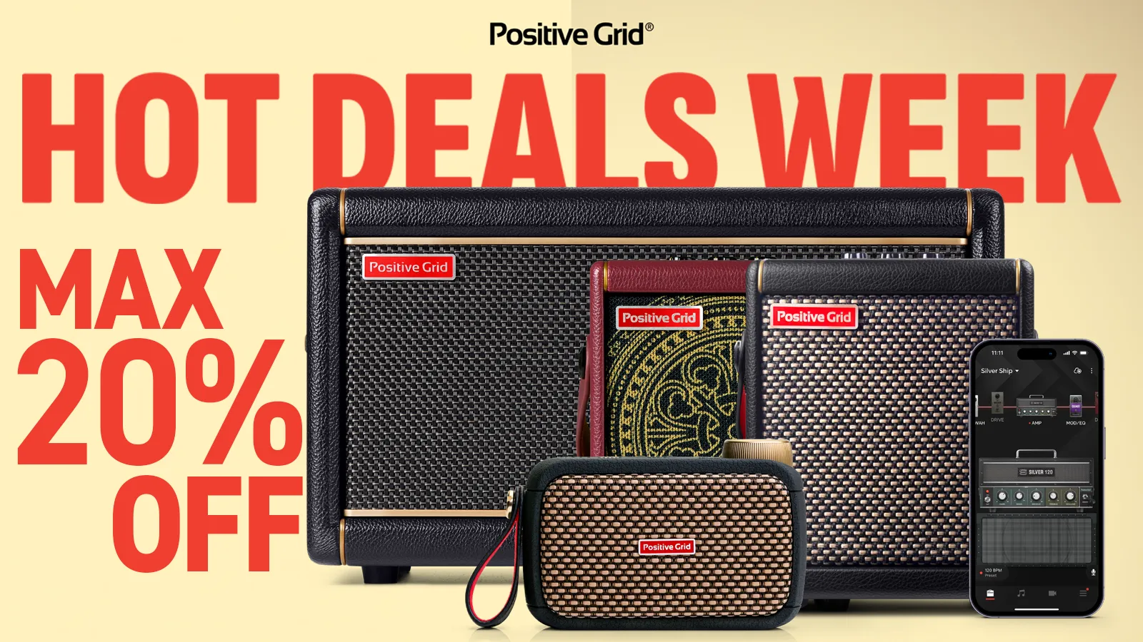 7日間限定 最大20%オフ！Positive Grid HOT DEALS WEEK