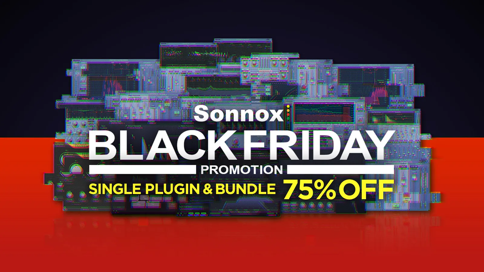 Sonnox Black Friday Sale 2025 ( 11/13 対象製品追加 )