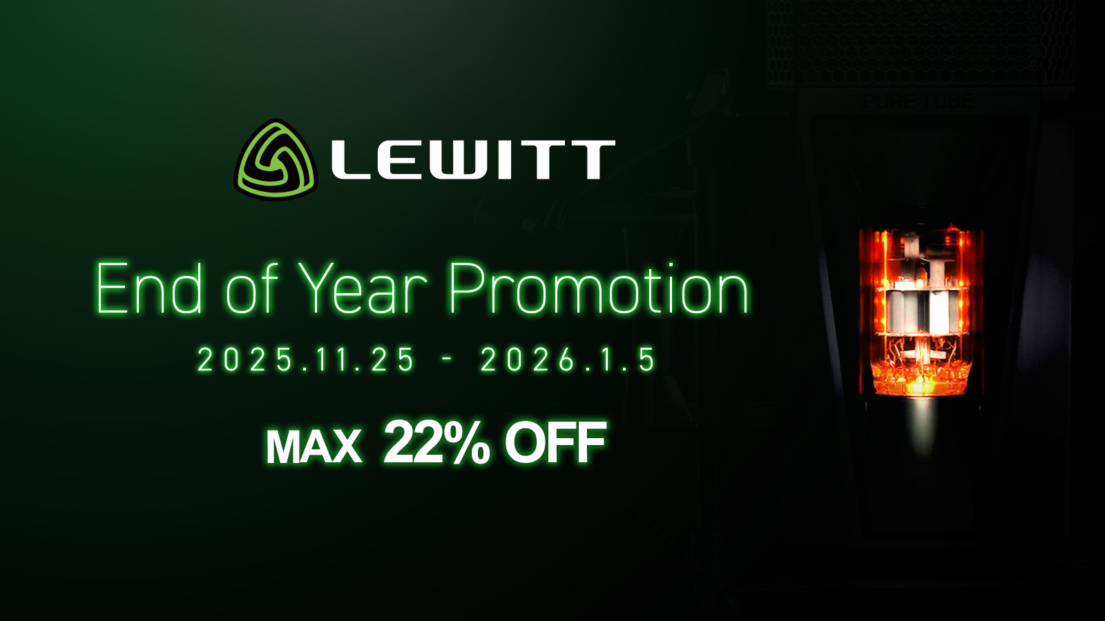 LEWITT End of Year Promotion 2025
