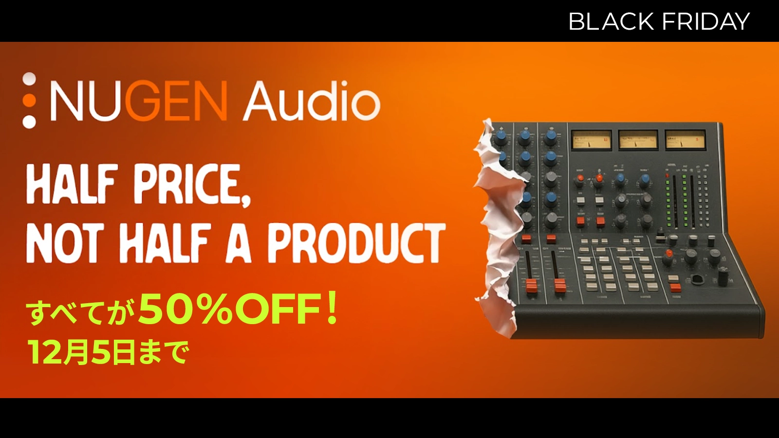 Nugen Audio Black Friday – All 50% OFF