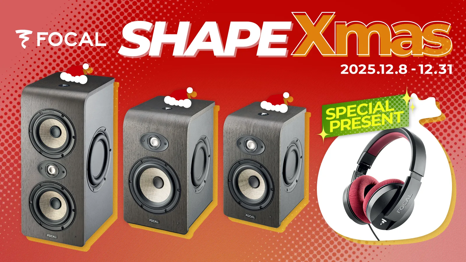 Focal Professional Shape Xmas プロモーション